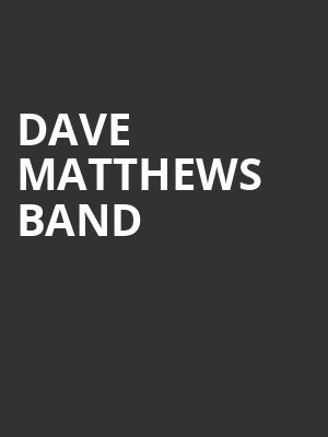 Dave Matthews Band, Live Oak Bank Pavilion, Wilmington