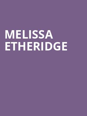 Melissa Etheridge, Cape Fear Community Colleges Wilson Center, Wilmington