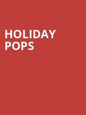 Holiday Pops, Cape Fear Community Colleges Wilson Center, Wilmington