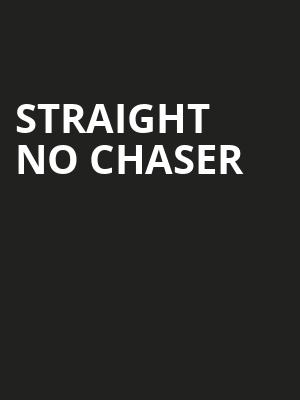 Straight No Chaser, Greenfield Lake Amphitheater, Wilmington