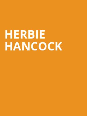 Herbie Hancock, Cape Fear Community Colleges Wilson Center, Wilmington