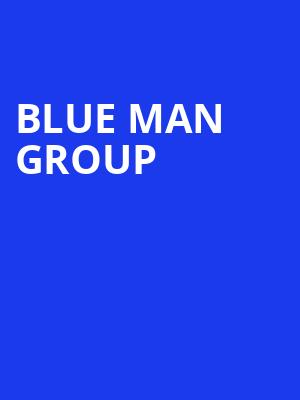 Blue Man Group, Cape Fear Community Colleges Wilson Center, Wilmington