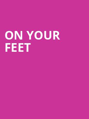 On Your Feet, Cape Fear Community Colleges Wilson Center, Wilmington