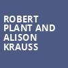 Robert Plant and Alison Krauss, Live Oak Bank Pavilion, Wilmington